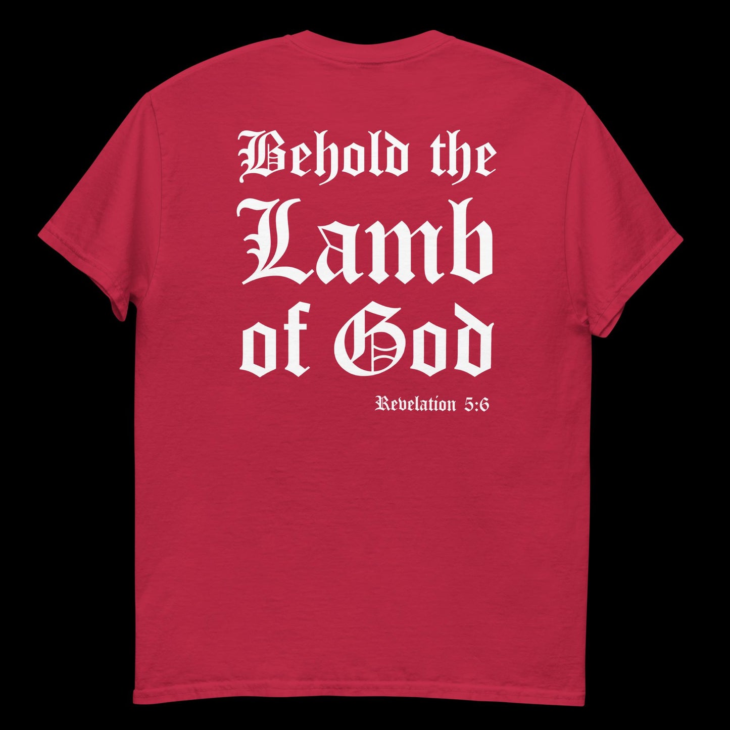 Behold the Lamb Tee [Double-Sided]