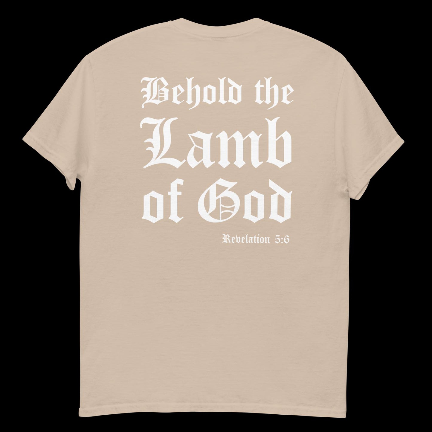 Behold the Lamb Tee [Double-Sided]