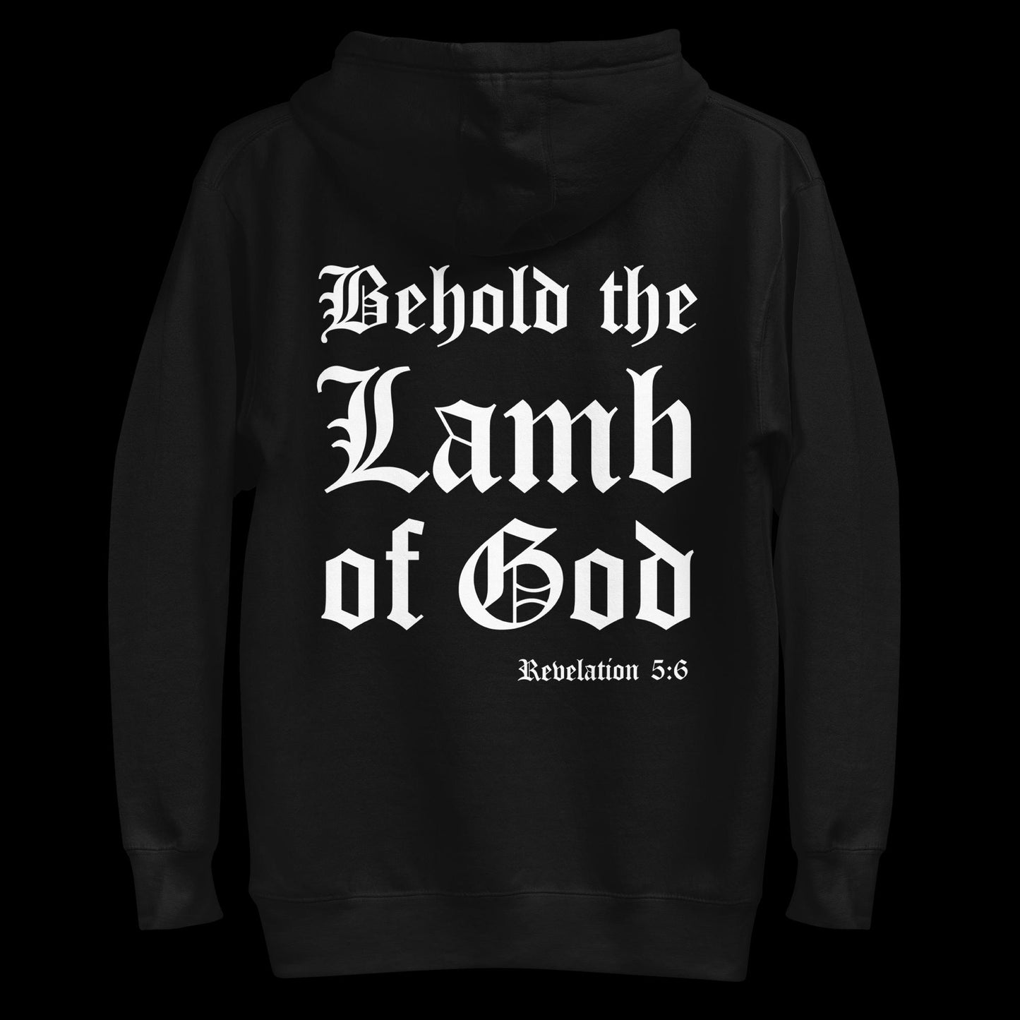 Behold the Lamb Hoodie [Double-sided]